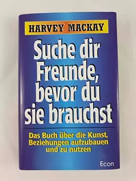 Couverture du produit · Suche dir Freunde, bevor du sie brauchst
