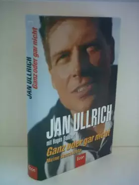 Couverture du produit · Ganz oder gar nicht: Meine Geschichte