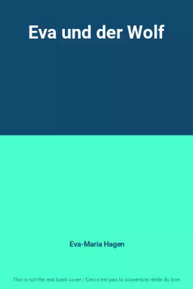 Couverture du produit · Eva und der Wolf