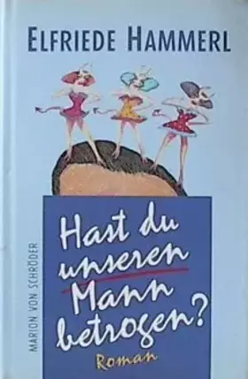 Couverture du produit · Hast du unseren Mann betrogen?
