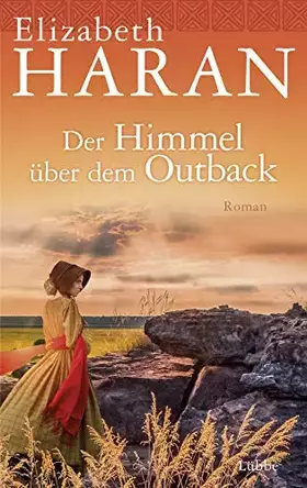Couverture du produit · Der Himmel über dem Outback: Roman