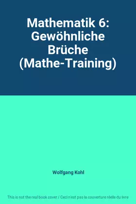 Couverture du produit · Mathematik 6: Gewöhnliche Brüche (Mathe-Training)
