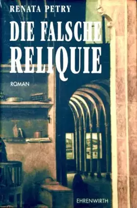 Couverture du produit · Die falsche Reliquie