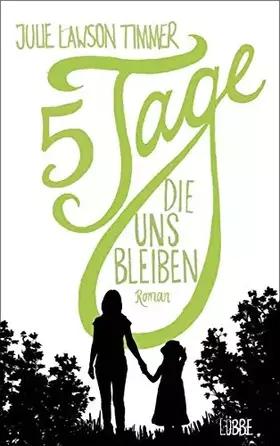 Couverture du produit · Fünf Tage, die uns bleiben: Roman