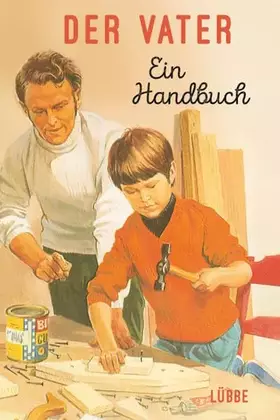 Couverture du produit · Der Vater: Ein Handbuch