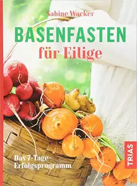 Couverture du produit · Basenfasten für Eilige: Das 7-Tage-Erfolgsprogramm