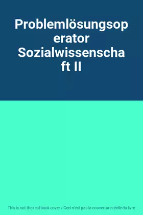 Couverture du produit · Problemlösungsoperator Sozialwissenschaft II
