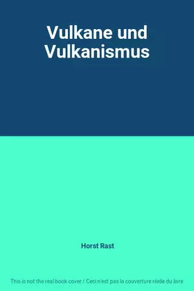 Couverture du produit · Vulkane und Vulkanismus