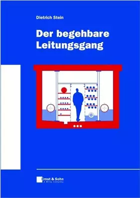Couverture du produit · Der begehbare Leitungsgang