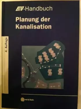 Couverture du produit · Planung der Kanalisation (ATV-Handbuch)