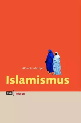 Couverture du produit · Islamismus. eva wissen