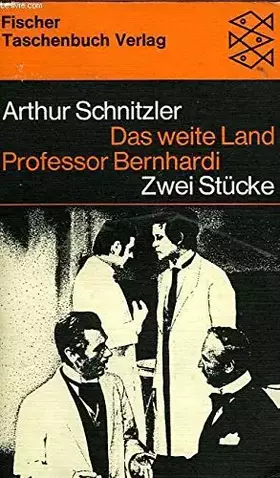 Couverture du produit · Professor Bernhardi / Das weite Land.
