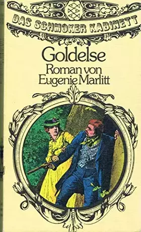 Couverture du produit · Goldelse (Das Schmöker-Kabinett)