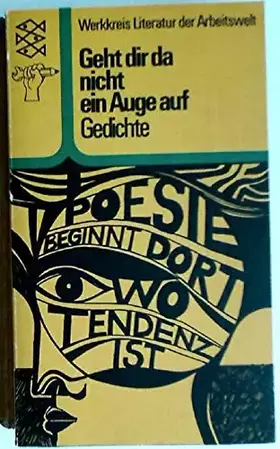 Couverture du produit · Geht dir da nicht ein Auge auf; Gedichte.