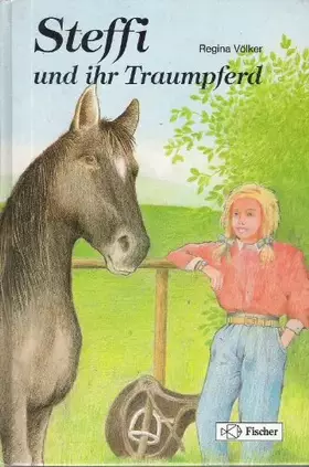 Couverture du produit · Steffi und ihr Traumpferd