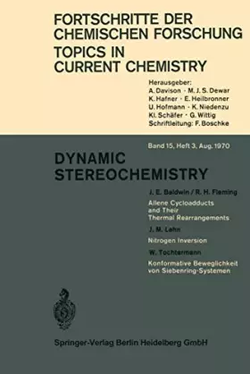 Couverture du produit · Dynamic Stereochemistry (Topics in Current Chemistry, 15/3)