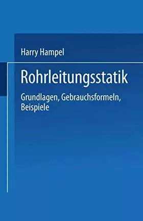 Couverture du produit · Rohrleitungsstatik: Grundlagen · Gebrauchsformeln Beispiele