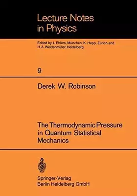 Couverture du produit · The Thermodynamic Pressure in Quantum Statistical Mechanics