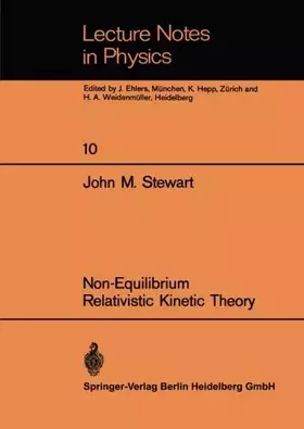Couverture du produit · Non-Equilibrium Relativistic Kinetic Theory (Lecture Notes in Physics)