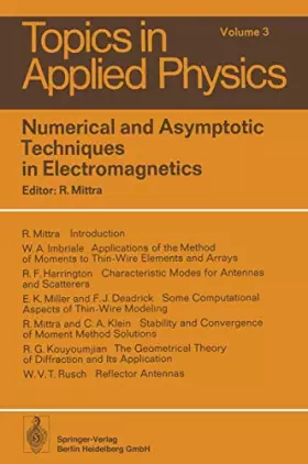 Couverture du produit · Numerical and Asymptotic Techniques in Electromagnetics