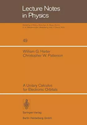 Couverture du produit · A Unitary Calculus for Electronic Orbitals