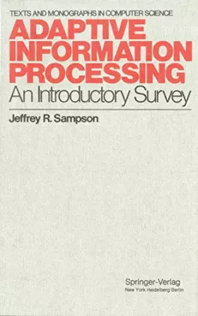 Couverture du produit · Adaptive Information Processing: An Introductory Survey (Neurology Series