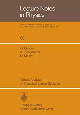 Couverture du produit · Group Analysis of Classical Lattice Systems (Lecture notes in physics, vol.60)
