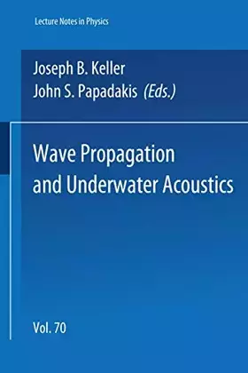 Couverture du produit · Wave Propagation and Underwater Acoustics