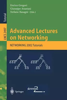 Couverture du produit · Advanced Lectures on Networking: Networking 2002 Tutorials