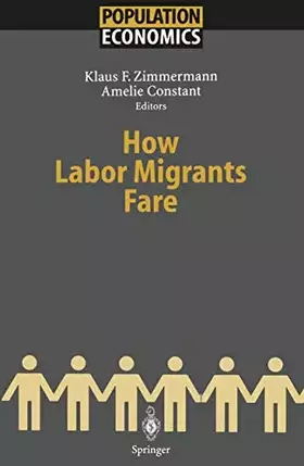 Couverture du produit · How Labor Migrants Fare (Population Economics)
