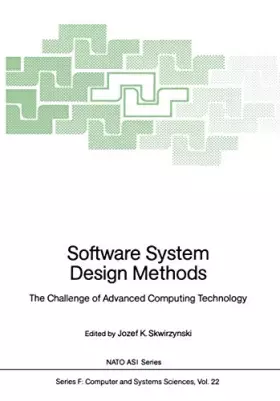 Couverture du produit · Software System Design Methods: The Challenge of Advanced Computing Technology