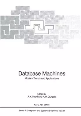 Couverture du produit · Database Machines: Modern Trends and Applications