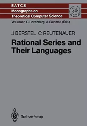 Couverture du produit · Rational Series and Their Languages