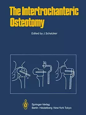 Couverture du produit · The Intertrochanteric Osteotomy