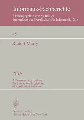 Couverture du produit · PISA: A Programming System for Interactive Production of Application Software