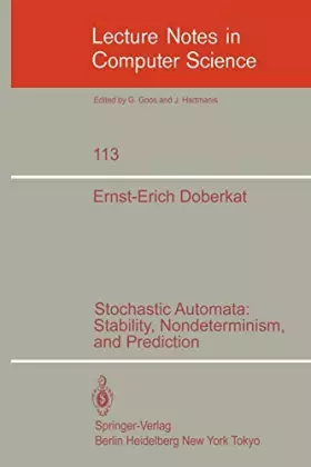 Couverture du produit · Stochastic Automata: Stability, Nondeterminism and Prediction (Lecture Notes in Computer Science)