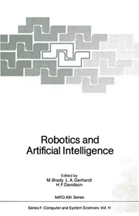 Couverture du produit · Robotics and Artificial Intelligence: Advanced Study Institute : Papers