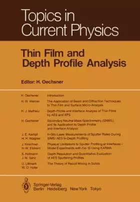 Couverture du produit · Thin Film and Depth Profile Analysis (Topics in Current Physics, 37, Band 37)