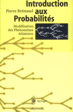 Couverture du produit · Introduction aux probabilités : Modélisation des phénomènes aléatoires