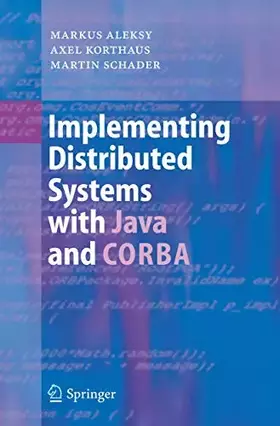 Couverture du produit · Implementing Distributed Systems with Java and CORBA: Incl. Download