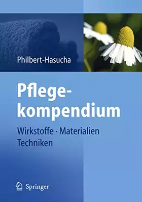 Couverture du produit · Pflegekompendium: Wirkstoffe - Materialien - Techniken