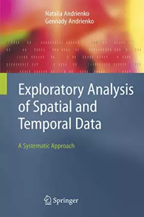 Couverture du produit · Exploratory Analysis of Spatial and Temporal Data: A Systematic Approach