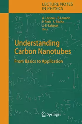 Couverture du produit · Understanding Carbon Nanotubes: From Basics to Applications