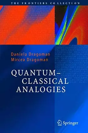 Couverture du produit · Quantum-Classical Analogies (The Frontiers Collection)