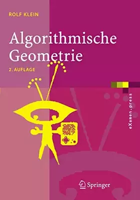 Couverture du produit · Algorithmische Geometrie: Grundlagen, Methoden, Anwendungen (eXamen.press)