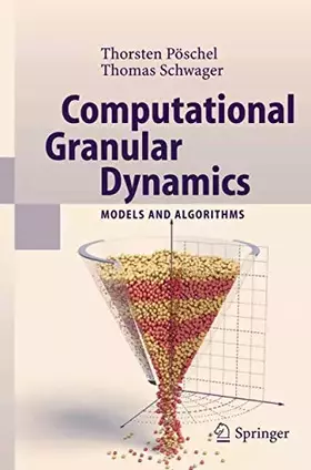 Couverture du produit · Computational Granular Dynamics: Models and Algorithms (SCIENTIFIC COMPUTATION)