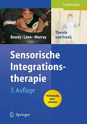 Couverture du produit · Sensorische Integrationstherapie: Theorie und Praxis