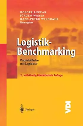 Couverture du produit · Logistik-Benchmarking: Praxisleitfaden mit LogiBEST (VDI-Buch)