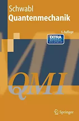 Couverture du produit · Quantenmechanik (QM I): Eine Einführung (Springer-Lehrbuch)