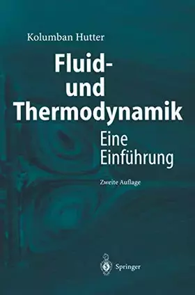 Couverture du produit · Fluid- und Thermodynamik: Eine Einführung